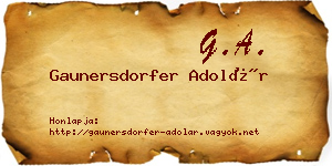 Gaunersdorfer Adolár névjegykártya